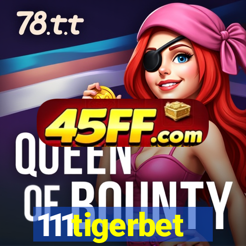111tigerbet